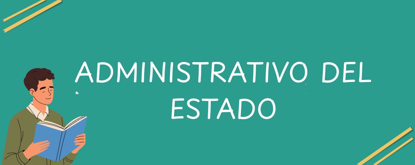 Ilustración para el curso de Administrativo del Estado